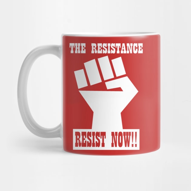 RESIST NOW!! by truthtopower